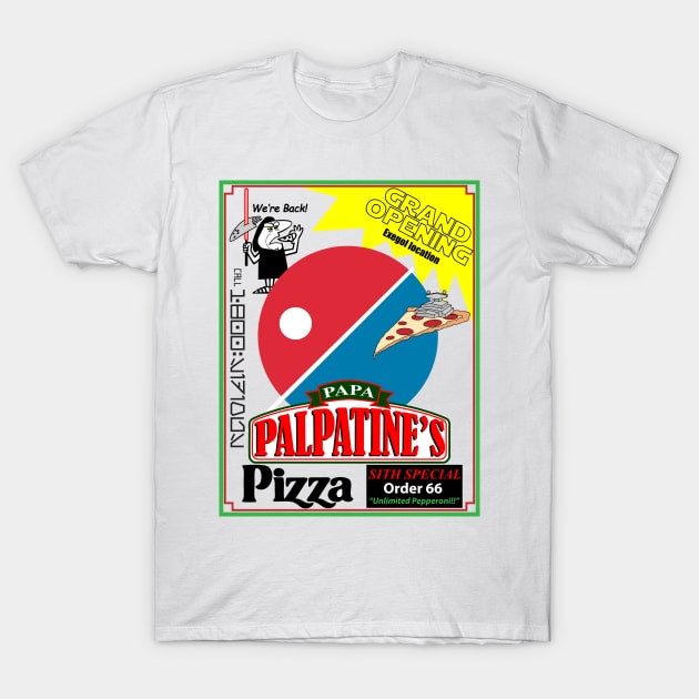 PAPA PIZZA T-Shirt by Conquest Art